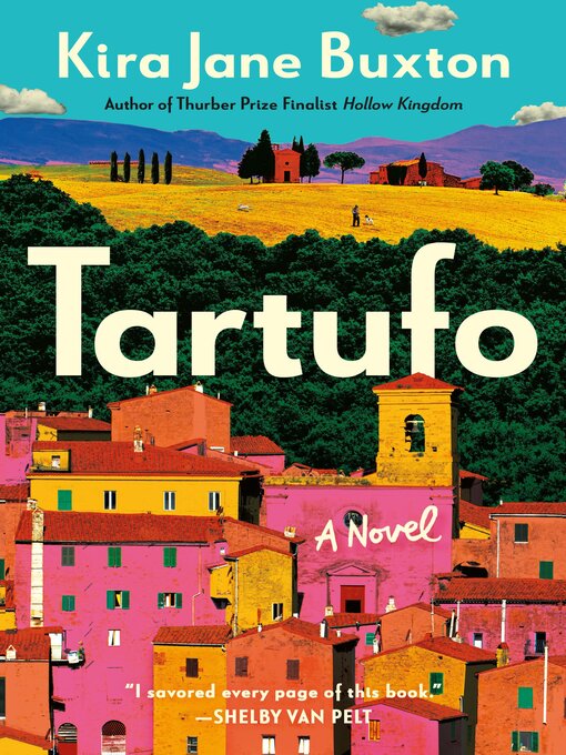 Title details for Tartufo by Kira Jane Buxton - Available